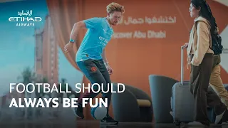 Etihad 'Football Should Always Be Fun' Campaign