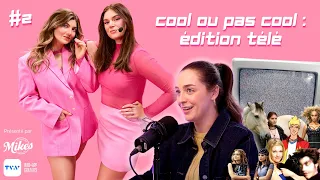 #2 Québec Nostalgie - Cool ou pas cool (édition télé) avec Chloée Deblois