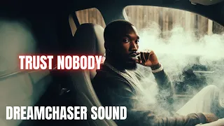 Meek Mill - Trust Nobody | 2024