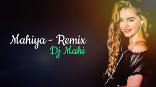 Mahiya (Remix) | DJ Mahi | Awarapan | Emraan Hashmi | Shriya Saran |Latest 2020