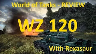 World of Tanks Review - WZ 120