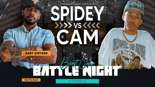 SPIDEY aka Baby Stryker vs CAM | BEASTcamp Battle Night