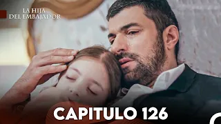 La Hija del Embajador Capitulo 126 (Doblado en Español) FULL HD