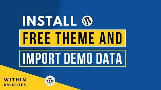 How To Install Free WordPress Theme And Import Demo Data 2024 |Free WordPress Theme With Demo Import