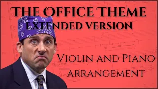 The Office theme (extended version) - violin and piano arrangement sheet music