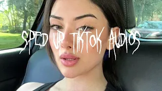 Sped up TikTok audios that I listen to everyday (part 4)