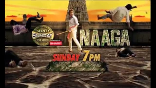 Super Sunday Premiere Presents Naaga On 14th Oct At 7 pm | Promo