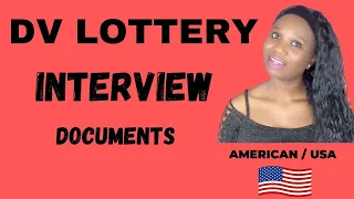 LIST OF DOCUMENTS THAT DV LOTTERY WINNERS MUST PREPARE TO GET GREEN CARDS