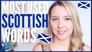 MOST USED SCOTTISH WORDS!