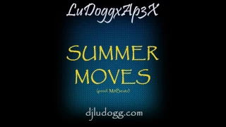 LuDoggxAp3X - Summer Moves (Prod. M8Beatz)