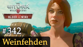 #342: Weinfehden ✦ Let's Play The Witcher 3 ✦ Blood and Wine (Slow-, Long- & Roleplay)