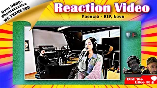 🎶[First Time Hearing] Faouzia | RIP, Love (stripped)🎶 #reaction #faouzia #fawns