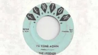 The Legends - I'll Come Again - Fenton Records 45 rpm