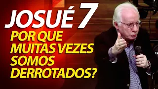 Pregação sobre Josué 7 - Por que fomos derrotados? Os israelitas derrotados e o pecado de Acã