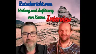 Peter Freiherr von Lichtenstein, 💖💖Gespräch über meinen Reisebericht - Heilung und Lösen von Karma