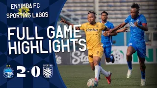 Enyimba FC 2 - 0 Sporting Lagos | NPFL 2023/24
