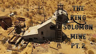 The King Solomon Mine Pt. 2