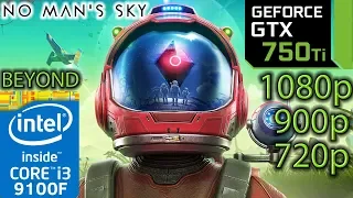 No Man's Sky Beyond - GTX 750 ti - i3 9100f - 1080p - 900p - 720p - Gameplay Benchmark PC