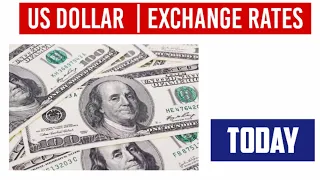 US DOLLAR EXCHANGE RATES TODAY 03 April 2024