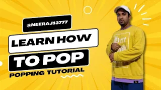 Chest Pop Tutorial | Popping Dance Tutorial | Neeraj Pandey