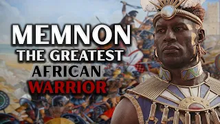 Memnon: The Greatest African Warrior of Greek Mythology