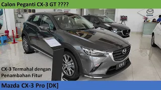 Mazda CX-3 Pro [DK] Facelift review - Indonesia