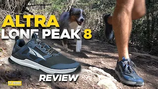 ALTRA LONE PEAK 8 REVIEW | I'm just not a fan of these...