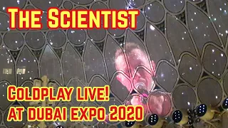 The Scientist - Coldplay Live at Dubai Expo 2020