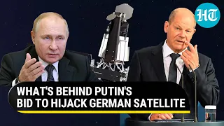 Putin stuns West; Russia moves to hijack German satellite I Moscow's Plan Decoded