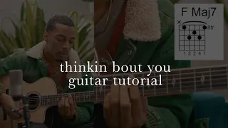 thinkin bout you - frank ocean - guitar tutorial