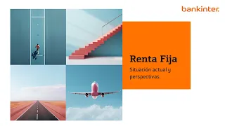 Mercado de Renta Fija: Situación actual y Perspectivas (3 de mayo de 2024)