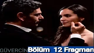 GÜVERCİN 12 BÖLÜM FRAGMANI