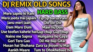 DJ REMIX OLD SONGS | DJ NON-STOP MASHUP | Hindi REMIX SONGS HARD BASS | DJ REMIX SONGS