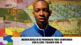 Marvin Ávila Jr se pronuncia tras campeonar con el Azul y Blanco Sub-16