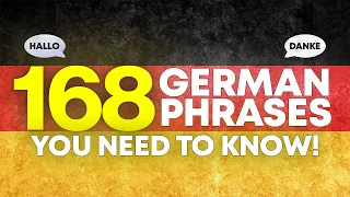 Learn 168 German Phrases for Absolute Beginners - German A1