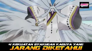 4 KEKUATAN BYAKUGAN KAGUYA YANG JARANG DIKETAHUI OLEH FANS NARUTO