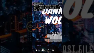 Danny Wolf ft. HoodRich Pablo + Lil Uzi + Lil Gotit - Ouch