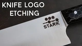 How to Etch a Logo on a Knife | Knife Making Tutorial