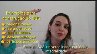 Entendendo o SUS - Princípios Operacionais