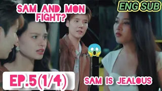 Sam and Mon fight?😱Celos de Sam!😮SPOILER EP 5#Gap #FreenBecky BOOK