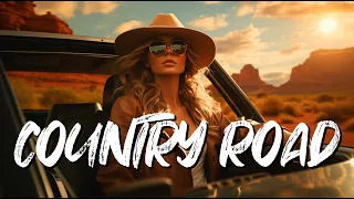 Country Playlist for Summer Road Trip - Chill Country Hits to Boost Your Mood - Sing in Your Car