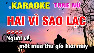 Karaoke Hai Vì Sao Lạc Tone Nữ Nhạc Sống | Hoàng Luân