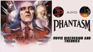 Phantasm Franchise Film Discussion!