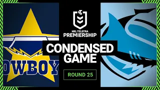 NRL 2023 | North Queensland Cowboys v Cronulla-Sutherland Sharks | Condensed Match, Round 25