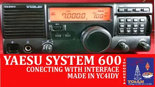 YC6AM || YAESU SYSTEM 600 CAT INTERFACE