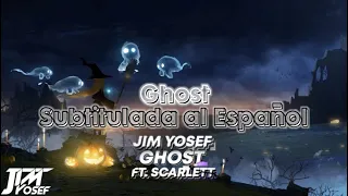 Jim Yosef - Ghost (ft. Scarlett) // Subtitulada al Español (Lyrics)