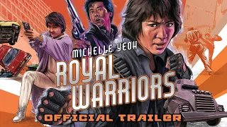 ROYAL WARRIORS (Eureka Classics) New & Exclusive Trailer