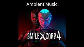 Smiling X Corp 4 Ambient Music #ambientmusic