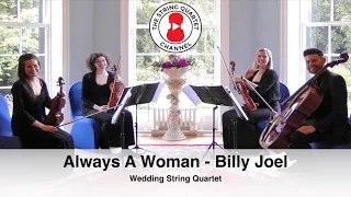 Always A Woman (Billy Joel) Wedding String Quartet