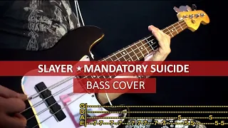 Slayer - Mandatory Suicide / bass cover / playalong with TAB
